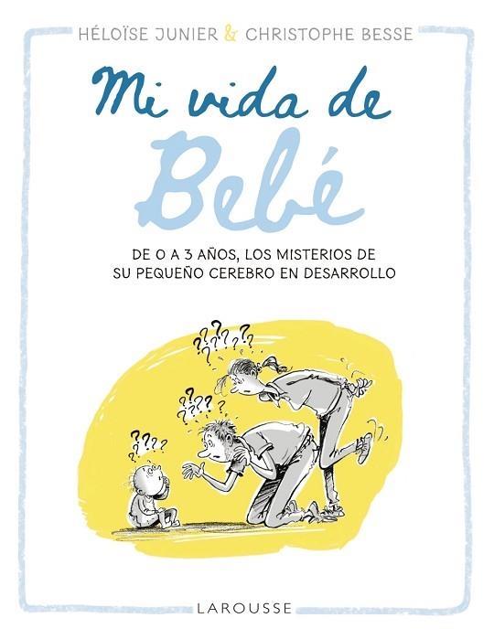 MI VIDA DE BEBÉ | 9788419250513 | JUNIER, HÉLOÏSE | Llibreria Online de Vilafranca del Penedès | Comprar llibres en català