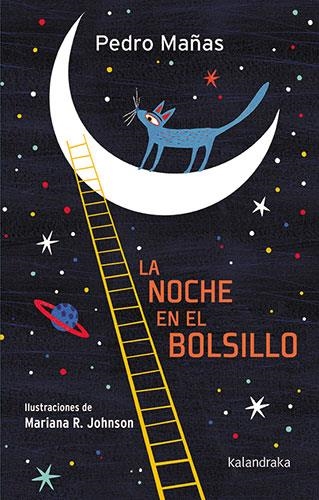 LA NOCHE EN EL BOLSILLO | 9788413431536 | MAÑAS, PEDRO | Llibreria Online de Vilafranca del Penedès | Comprar llibres en català