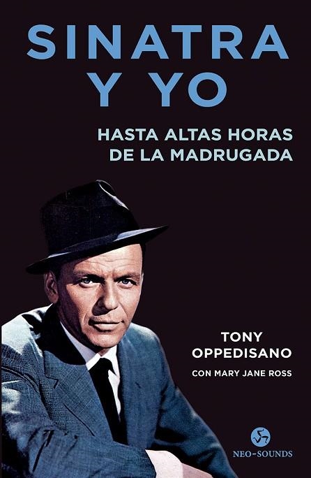 SINATRA Y YO | 9788415887737 | OPPEDISANO, TONY/ROSS, MARY JANE | Llibreria Online de Vilafranca del Penedès | Comprar llibres en català