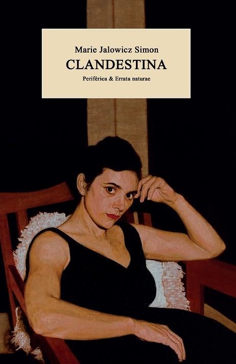 CLANDESTINA | 9788418838514 | JALOWICZ SIMON, MARIE | Llibreria Online de Vilafranca del Penedès | Comprar llibres en català