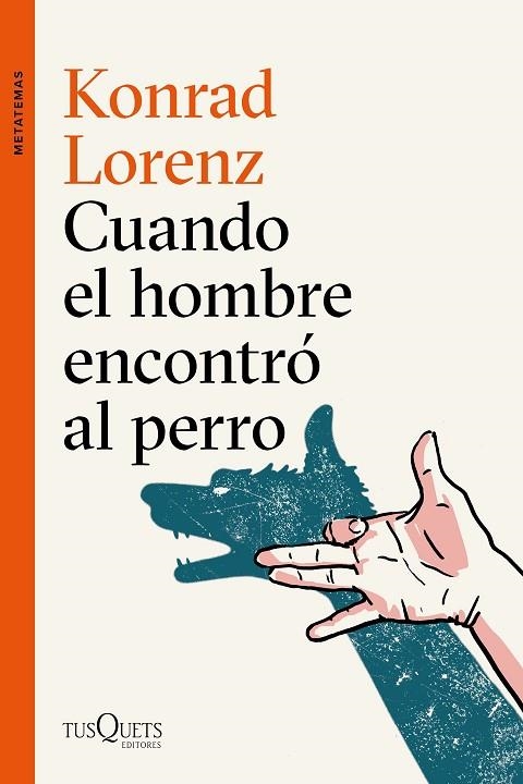 CUANDO EL HOMBRE ENCONTRÓ AL PERRO | 9788490666173 | LORENZ, KONRAD | Llibreria Online de Vilafranca del Penedès | Comprar llibres en català