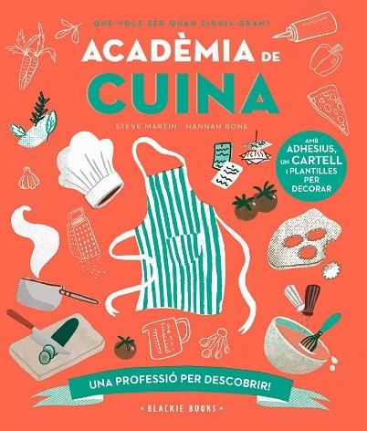 ACADÈMIA DE CUINA | 9788418733758 | MARTIN, STEVE/KEOGHAN, ANGELA | Llibreria Online de Vilafranca del Penedès | Comprar llibres en català