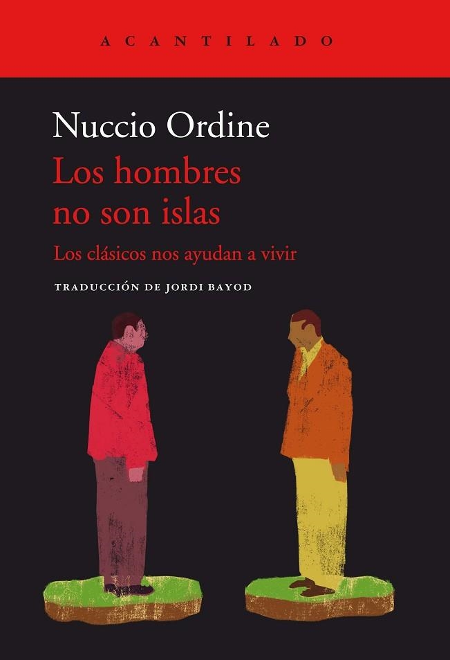 LOS HOMBRES NO SON ISLAS | 9788419036124 | ORDINE, NUCCIO | Llibreria Online de Vilafranca del Penedès | Comprar llibres en català