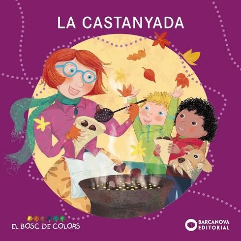 LA CASTANYADA | 9788448959425 | BALDÓ CABA, ESTEL/GIL JUAN, ROSA/SOLIVA GARRIGA, MARIA | Llibreria Online de Vilafranca del Penedès | Comprar llibres en català