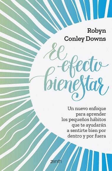 EL EFECTO BIENESTAR | 9788408261803 | CONLEY, ROBYN | Llibreria Online de Vilafranca del Penedès | Comprar llibres en català