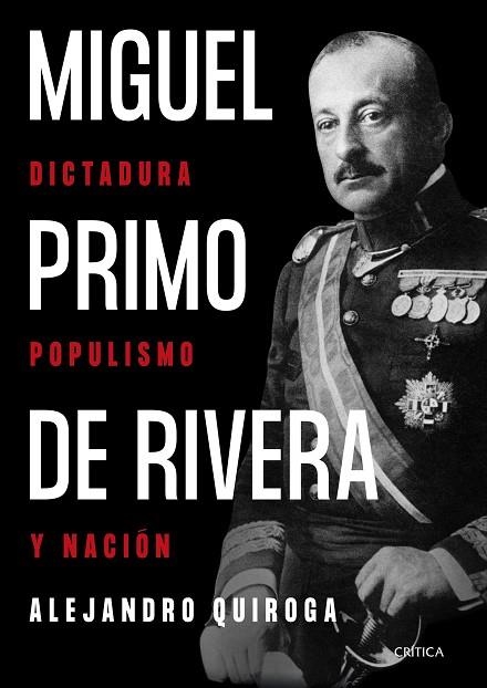 MIGUEL PRIMO DE RIVERA | 9788491994619 | QUIROGA FERNÁNDEZ DE SOTO, ALEJANDRO | Llibreria Online de Vilafranca del Penedès | Comprar llibres en català