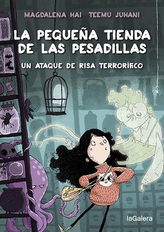 LA PEQUEÑA TIENDA DE LAS PESADILLAS 1 UN ATAQUE DE RISA TERRORÍFICO | 9788424672010 | HAI, MAGDALENA | Llibreria Online de Vilafranca del Penedès | Comprar llibres en català