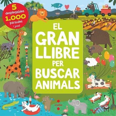 EL GRAN LLIBRE PER BUSCAR ANIMALS | 9788466150910 | ANIKEEVA , IANNA | Llibreria Online de Vilafranca del Penedès | Comprar llibres en català