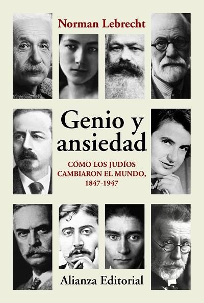 GENIO Y ANSIEDAD | 9788413627991 | LEBRECHT, NORMAN | Llibreria Online de Vilafranca del Penedès | Comprar llibres en català