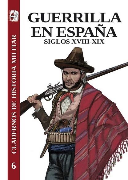 GUERRILLA EN ESPAÑA | 9788412496413 | RÚJULA LÓPEZ, PÉDRO/LAWRENCE, MARK/GONZÁLEZ CALLEJA, EDUARDO/CARRASCO ÁLVAREZ, ANTONIO J./DE URQUIJO | Llibreria L'Odissea - Libreria Online de Vilafranca del Penedès - Comprar libros