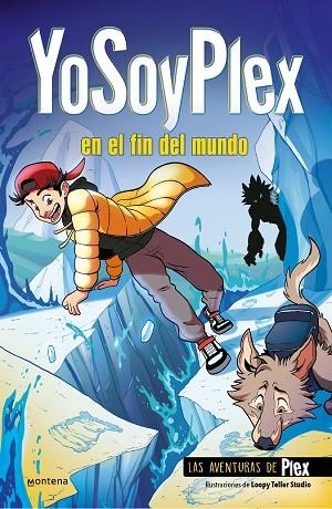 YOSOYPLEX EN EL FIN DEL MUNDO LAS AVENTURAS DE PLEX 2 | 9788419085979 | YOSOYPLEX | Llibreria Online de Vilafranca del Penedès | Comprar llibres en català