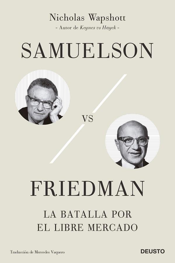 SAMUELSON VS FRIEDMAN | 9788423434220 | WAPSHOTT, NICHOLAS | Llibreria Online de Vilafranca del Penedès | Comprar llibres en català