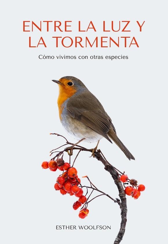 ENTRE LA LUZ Y LA TORMENTA | 9788412566338 | WOOLFSON, ESTHER | Llibreria Online de Vilafranca del Penedès | Comprar llibres en català