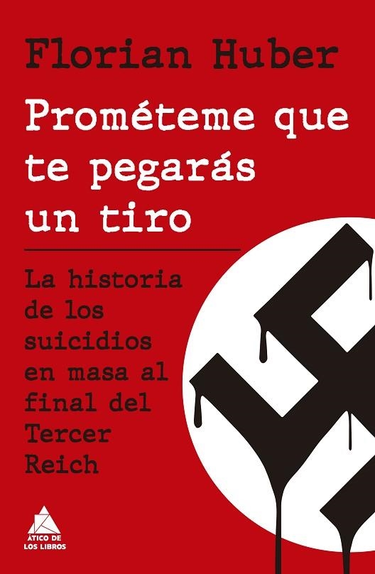 PROMÉTEME QUE TE PEGARÁS UN TIRO | 9788417743598 | HUBER, FLORIAN/ROCA, JOAN ELOI | Llibreria L'Odissea - Libreria Online de Vilafranca del Penedès - Comprar libros