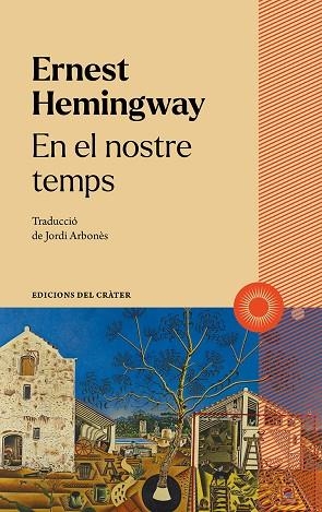 EN EL NOSTRE TEMPS | 9788412450347 | HEMINGWAY, ERNEST | Llibreria Online de Vilafranca del Penedès | Comprar llibres en català