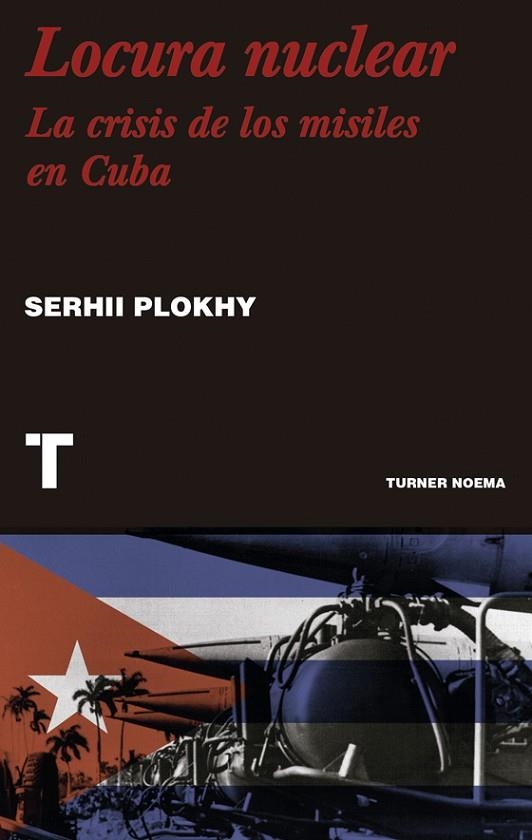 LOCURA NUCLEAR | 9788418895616 | PLOKHY, SERHII | Llibreria Online de Vilafranca del Penedès | Comprar llibres en català