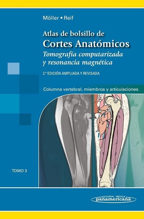 ATLAS CORTES ANATOMICOS, 2AED T3 | 9788491102694 | TORSTEN B. MÖLLER/EMIL REIF | Llibreria Online de Vilafranca del Penedès | Comprar llibres en català