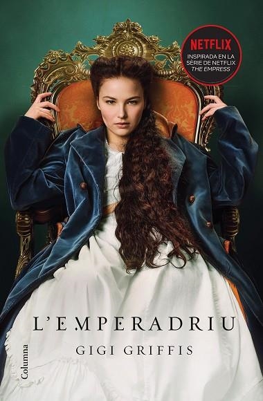 L'EMPERADRIU | 9788466429641 | GRIFFIS, GIGI | Llibreria Online de Vilafranca del Penedès | Comprar llibres en català