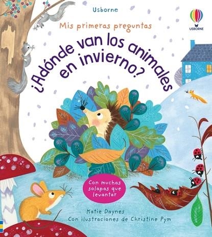 ADÓNDE VAN LOS ANIMALES EN INVIERNO? | 9781803707112 | DAYNES, KATIE | Llibreria L'Odissea - Libreria Online de Vilafranca del Penedès - Comprar libros