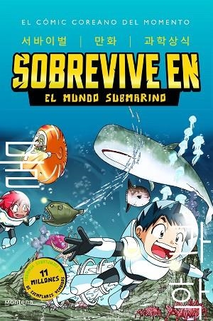 SOBREVIVE EN EL MUNDO SUBMARINO (SOBREVIVE EN 2) | 9788419085900 | GOMDORI CO.,/HYUN-DONG, HAN | Llibreria Online de Vilafranca del Penedès | Comprar llibres en català