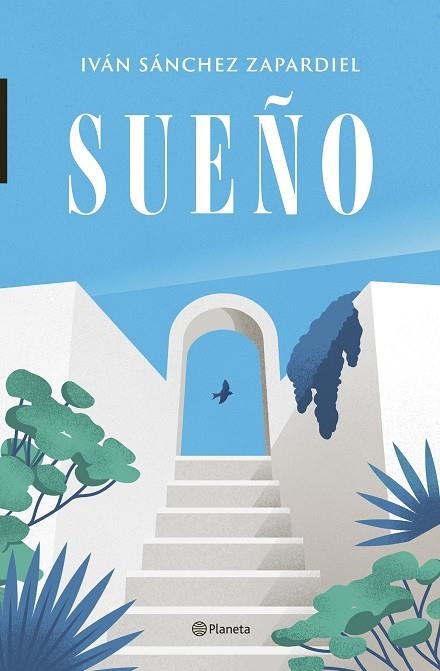 SUEÑO | 9788408263432 | SÁNCHEZ ZAPARDIEL, IVÁN | Llibreria Online de Vilafranca del Penedès | Comprar llibres en català