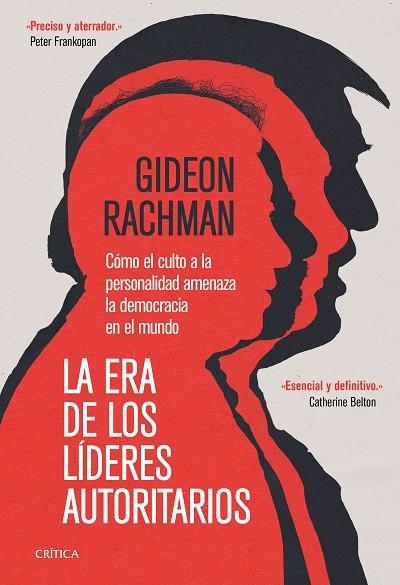 LA ERA DE LOS LÍDERES AUTORITARIOS | 9788491994541 | RACHMAN, GIDEON | Llibreria Online de Vilafranca del Penedès | Comprar llibres en català