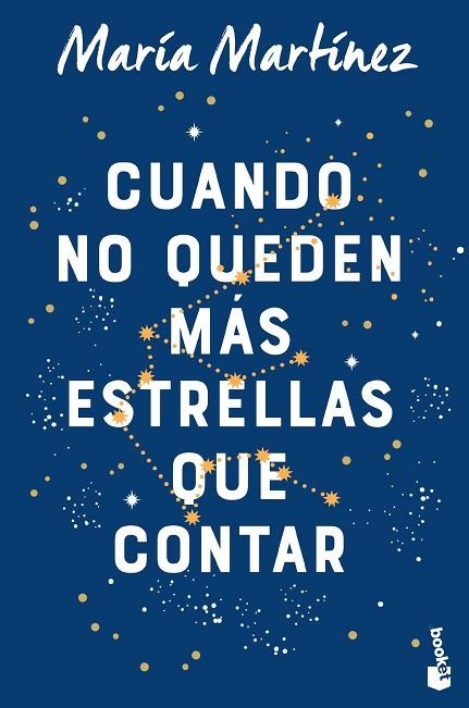 CUANDO NO QUEDEN MÁS ESTRELLAS QUE CONTAR | 9788408263548 | MARTÍNEZ, MARÍA | Llibreria Online de Vilafranca del Penedès | Comprar llibres en català