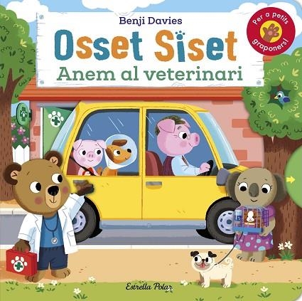 OSSET SISET ANEM AL VETERINARI | 9788413892634 | DAVIES, BENJI | Llibreria Online de Vilafranca del Penedès | Comprar llibres en català