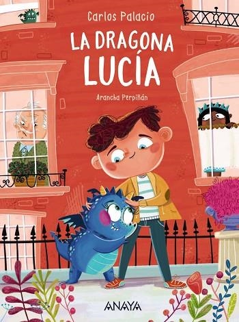 LA DRAGONA LUCÍA | 9788469891483 | PALACIOS, CARLOS | Llibreria Online de Vilafranca del Penedès | Comprar llibres en català