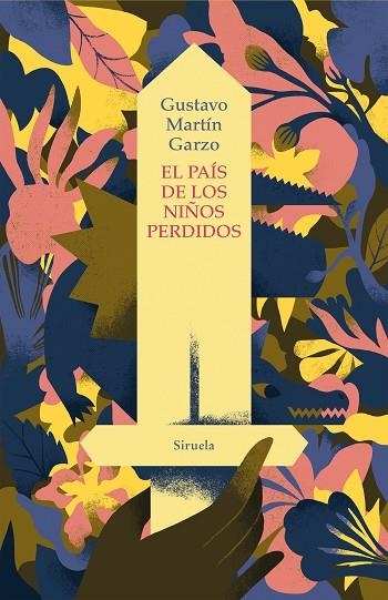 EL PAÍS DE LOS NIÑOS PERDIDOS | 9788419419149 | MARTÍN GARZO, GUSTAVO | Llibreria Online de Vilafranca del Penedès | Comprar llibres en català