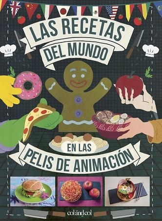 LAS RECETAS DEL MUNDO EN LAS PELIS DE ANIMACIÓN | 9788419483003 | VO, MINH-TRI | Llibreria Online de Vilafranca del Penedès | Comprar llibres en català