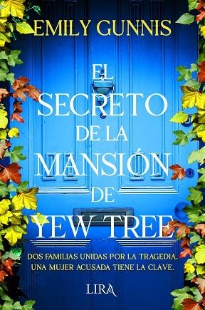 EL SECRETO DE LA MANSIÓN DE YEW TREE | 9788419235046 | GUNNIS, EMILY | Llibreria Online de Vilafranca del Penedès | Comprar llibres en català