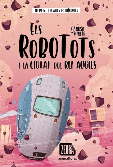 ELS ROBOTOTS I LA CIUTAT DEL REI AUGIES | 9788418592652 | CANOSA, ORIOL | Llibreria L'Odissea - Libreria Online de Vilafranca del Penedès - Comprar libros