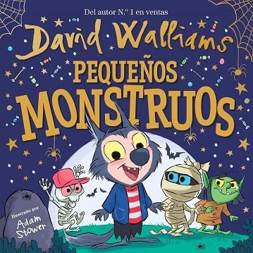 PEQUEÑOS MONSTRUOS | 9788448858827 | WALLIAMS, DAVID | Llibreria Online de Vilafranca del Penedès | Comprar llibres en català