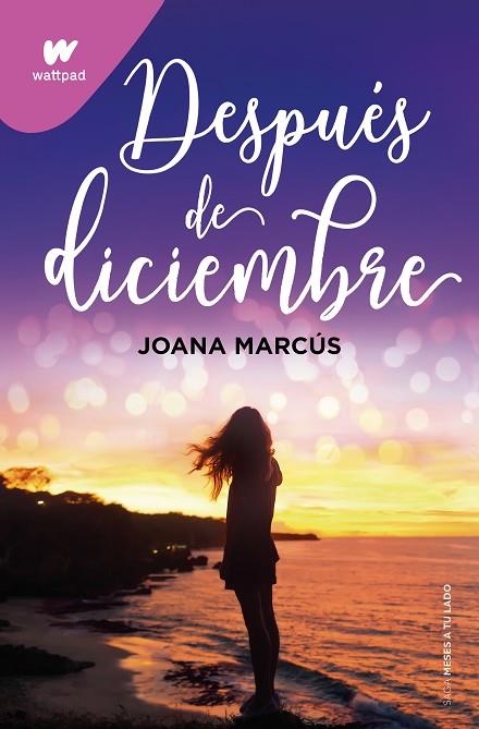 DESPUÉS DE DICIEMBRE ( MESES A TU LADO 2 ) | 9788418798917 | MARCÚS, JOANA | Llibreria Online de Vilafranca del Penedès | Comprar llibres en català