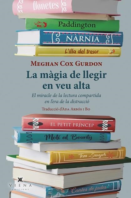 LA MÀGIA DE LLEGIR EN VEU ALTA | 9788418908392 | GURDON, MEGHAN COX | Llibreria Online de Vilafranca del Penedès | Comprar llibres en català