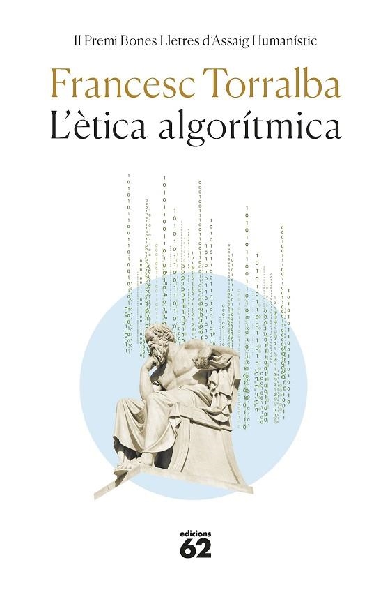 L'ÈTICA ALGORÍTMICA | 9788429780611 | TORRALBA ROSELLÓ, FRANCESC | Llibreria Online de Vilafranca del Penedès | Comprar llibres en català