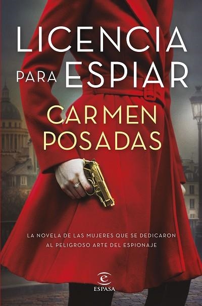 LICENCIA PARA ESPIAR | 9788467064360 | POSADAS, CARMEN | Llibreria Online de Vilafranca del Penedès | Comprar llibres en català