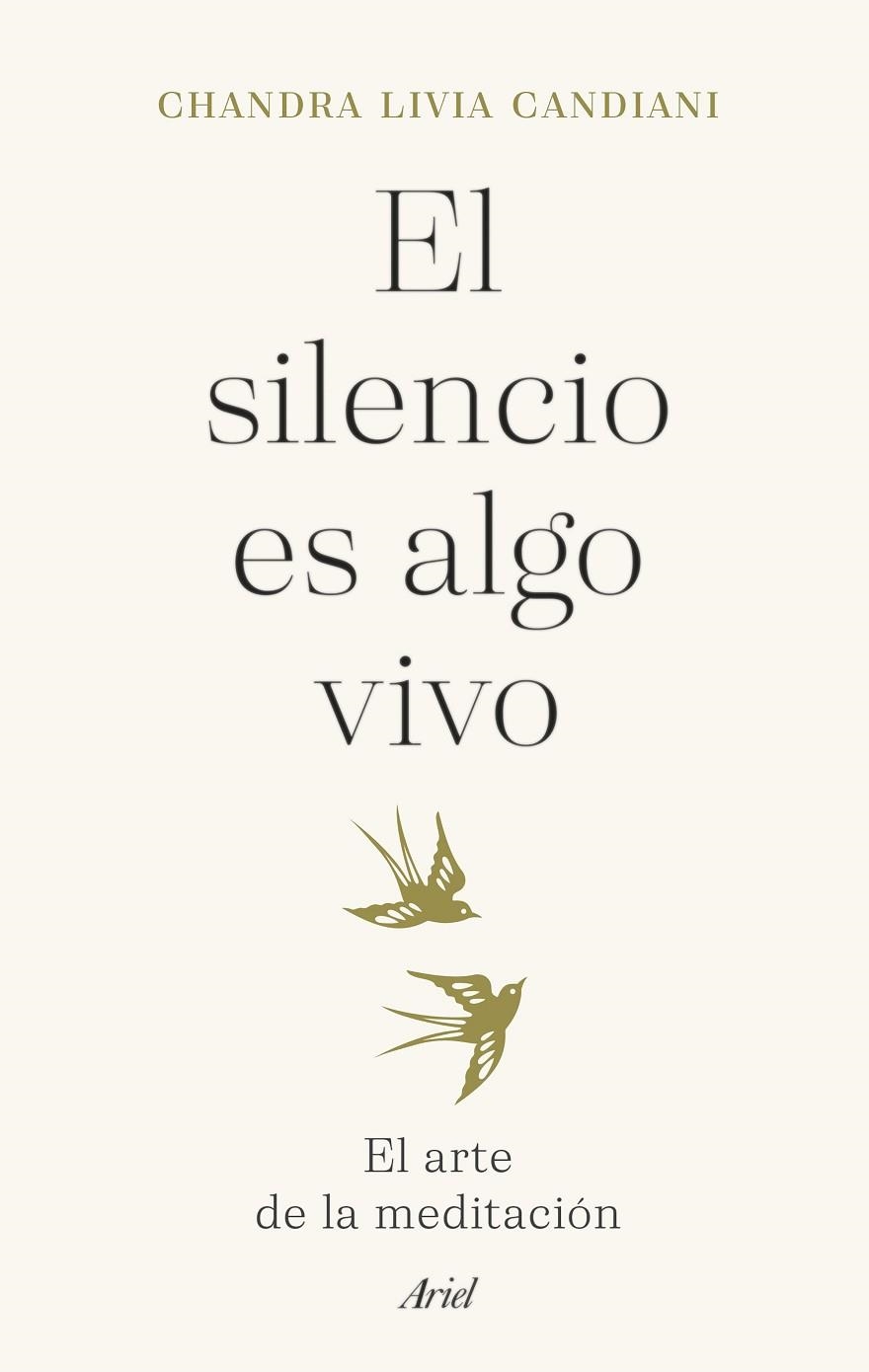 EL SILENCIO ES ALGO VIVO | 9788434435766 | LIVIA CANDIANI, CHANDRA | Llibreria Online de Vilafranca del Penedès | Comprar llibres en català