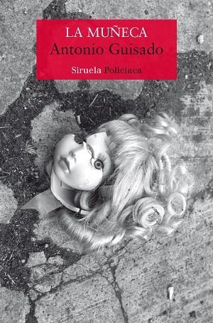 LA MUÑECA | 9788419419200 | GUISADO, ANTONIO | Llibreria Online de Vilafranca del Penedès | Comprar llibres en català