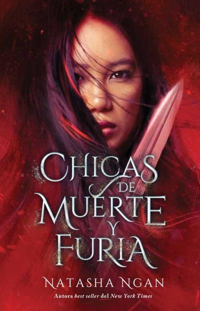 CHICAS DE MUERTE Y DE FURIA | 9788417854782 | NGAN, NATASHA | Llibreria L'Odissea - Libreria Online de Vilafranca del Penedès - Comprar libros