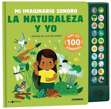 LA NATURALEZA Y YO. MI IMAGINARIO SONORO | 9788491019176 | ANIEL, ISABEL | Llibreria Online de Vilafranca del Penedès | Comprar llibres en català