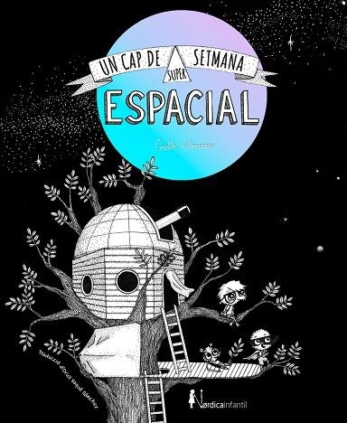 UN CAP DE SETMANA SUPERESPACIAL (ED. REGALO) | 9788419320469 | ALMERAS, GAËLLE | Llibreria Online de Vilafranca del Penedès | Comprar llibres en català