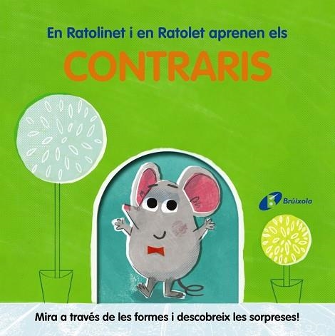 EN RATOLINET I EN RATOLET APRENEN ELS CONTRARIS | 9788413491998 | VARIOS AUTORES | Llibreria Online de Vilafranca del Penedès | Comprar llibres en català