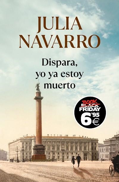 DISPARA YO YA ESTOY MUERTO EDICIÓN BLACK FRIDAY | 9788466367783 | NAVARRO, JULIA | Llibreria Online de Vilafranca del Penedès | Comprar llibres en català