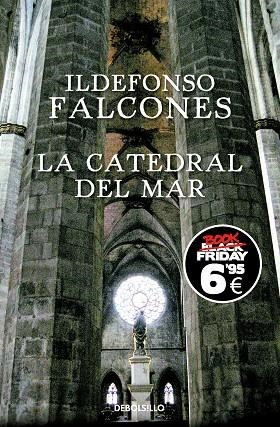 LA CATEDRAL DEL MAR EDICIÓN BLACK FRIDAY | 9788466367257 | FALCONES, ILDEFONSO | Llibreria L'Odissea - Libreria Online de Vilafranca del Penedès - Comprar libros