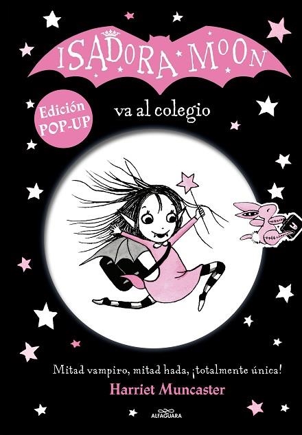 ISADORA MOON - ISADORA MOON VA AL COLEGIO EDICIÓN POP UP | 9788420459264 | MUNCASTER, HARRIET | Llibreria L'Odissea - Libreria Online de Vilafranca del Penedès - Comprar libros