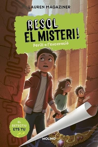 RESOL EL MISTERI 4  PERILL A L'EXCAVACIÓ | 9788427226203 | MAGAZINER, LAUREN | Llibreria Online de Vilafranca del Penedès | Comprar llibres en català