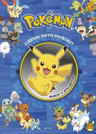 DÓNDE ESTÁ PIKACHU BUSCA Y ENCUENTRA COLECCIÓN POKÉMON | 9788419357748 | THE POKÉMON COMPANY, | Llibreria L'Odissea - Libreria Online de Vilafranca del Penedès - Comprar libros