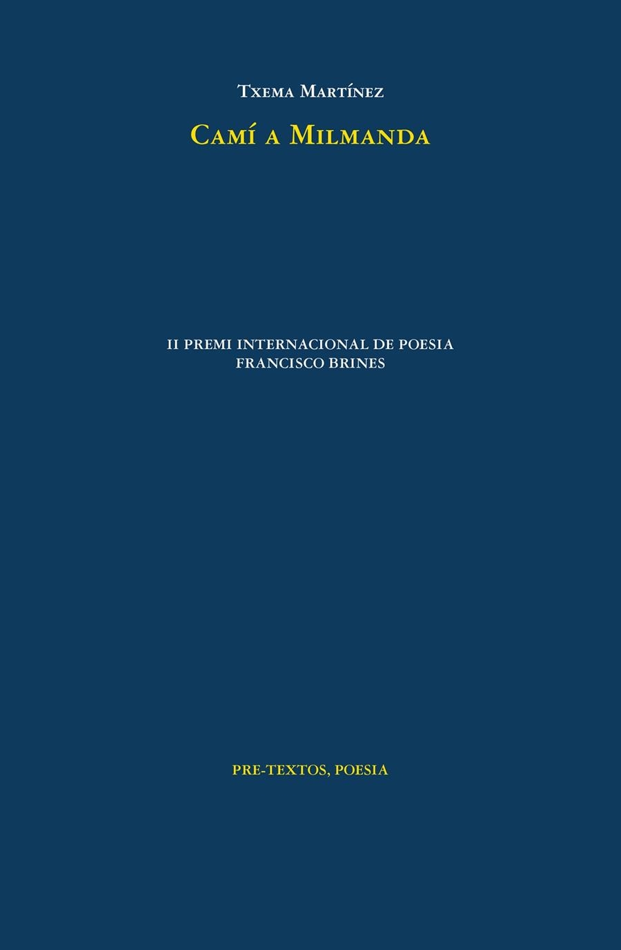 CAMÍ A MILMANDA | 9788418935848 | MARTÍNEZ, TXEMA | Llibreria Online de Vilafranca del Penedès | Comprar llibres en català